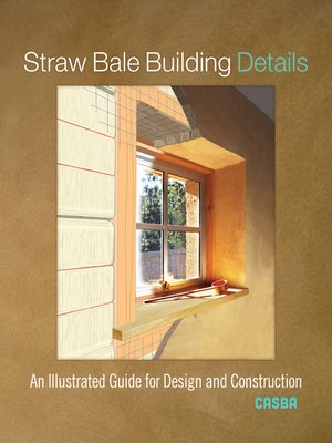 cover image of Straw Bale Building Details